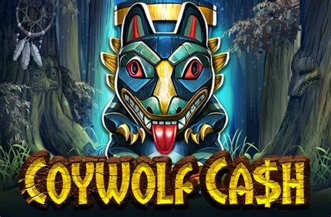 coywolf cash|Coywolf Cash Online Slot by Play’n GO .